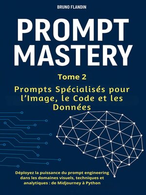 cover image of PROMPT MASTERY – Tome 2
